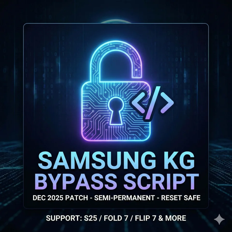 Script Samsung S25/Fold7 KG Bypass (Dec 2025 Patch) - Clean